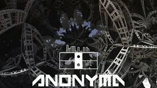 Anonyma - Experience