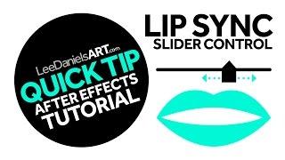 After Effects Tutorial  QUICK TIP  Lip Sync Slider Control