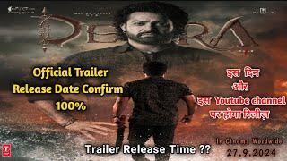 Devara Trailer Release date  Devara Trailer  Release Time & Date