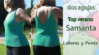  Top de Verano Samanta a dos agujas- Labores y Punto