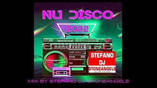 NU DISCO SUMMER 2022 MIX BY STEFANO DJ STONEANGELS #nudisco #summer2022 #djset #remix #mashup