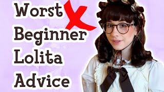 Top Ten Worst Beginner Lolita Fashion Advice
