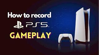 How to Record and Stream Games on PS5  Free  Very Easy