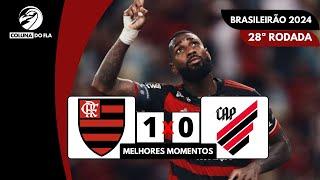 FLAMENGO 1X0 ATHLETICO-PR - MELHORES MOMENTOS BRASILEIRÃO 2024