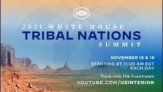 White House Tribal Nations Summit - Day One