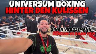 BACKSTAGE bei UNIVERSUM BOXING  DENIZON vs KAAN  SINAN G vs BÖZEMANN 