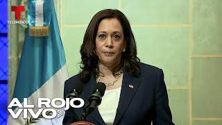 No vengan les dice Kamala Harris a los migrantes en su visita a Guatemala