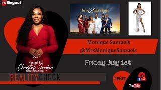 Reality Check with Monique Samuels Love & Marriage D.C.