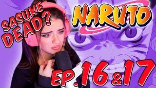 SASUKE is DEAD?? Naruto Episode 16 and 17 First time Reaction