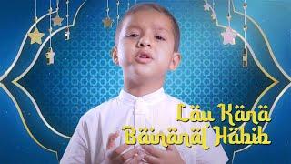 Muhammad Hadi Assegaf - Lau Kana Bainanal Habib Official Lyric Video