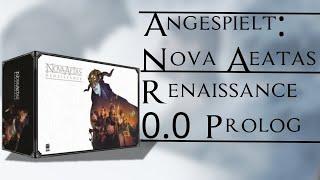 Nova Aethas Renaissance  Lets Play  0.0 Prolog