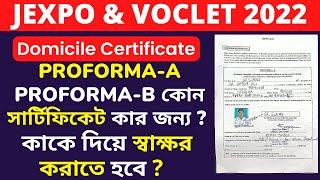 Jexpo 2024 counselling Proforma A & Proforma-B কাকে দিয়ে স্বাক্ষর করাতে হবে কোন সার্টিফিকেট কার জন্য