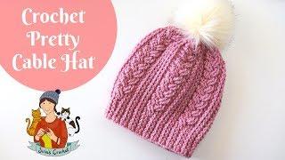 Crochet Pretty Cable Hat Beginner Friendly Tutorial