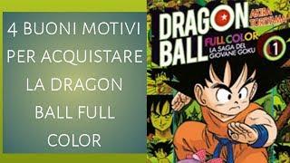 DRAGON BALL FULL COLOR - E davvero la miglior edizione di questo manga?