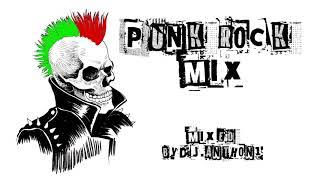 Punk Rock Mix - Dj.Anth0n1