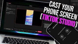 How To Go Live With TikTok Live Studio Cast Your Phone Screen