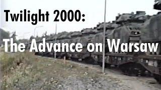 The Advance on Warsaw - Twilight 2000