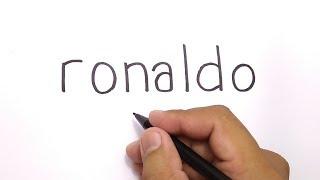 WOW how to turn words RONALDO into CARTOON for KIDS  AMAZING ART  DRAWING RONALDO CR7