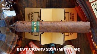 The Best Cigars Of 2024 Mid-Year