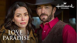 Love in Paradise - Starring Luke Perry and Emmanuelle Vaugier - Hallmark Channel