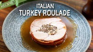 Turkey Breast Stuffed with Italian Sausage & Chestnut - The Perfect Holiday Feast