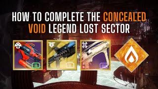 How To Complete the CONCEALED VOID Legend Lost Sector  Season of the Wish Lost Sector Guide