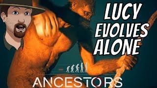 Evolved Away From My Tribe Into Lucy And This Happened- Ancestors The Humankind Odyssey