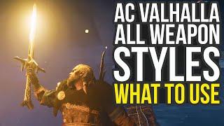 Assassins Creed Valhalla Gameplay - All Weapon Styles & What To Use AC Valhalla Gameplay