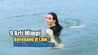 9 Arti Mimpi Berenang di Laut Pertanda Kegembiraan