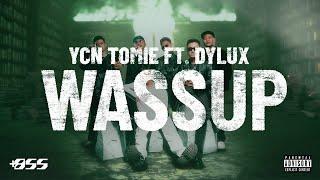 YCN TOMIE - WASSUP ft. DYLUX Official Visualizer