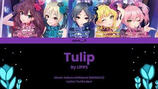 Tulip LiPPS Lyrics Idolmaster Deresute FULL VER KAN ROM ENG COLOR CODED