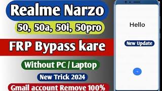 Realme narzo 50 frp bypass without pc 2024  How to remove gmail account in realme 50  realme frp