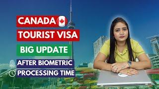 Current Processing Time for Canada Tourist Visa  #canadavisa  Canada Tourist Visa Latest Updates