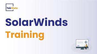 SolarWinds Training  SolarWinds Online Certification Course  SolarWinds Demo  - TekSlate