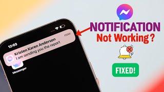 Fixed Not Getting Messenger Notifications on iPhone 2024