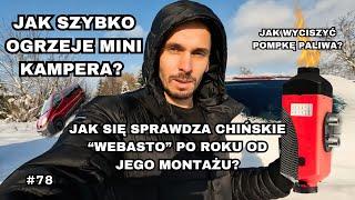 Jak SZYBKO chińskie WEBASTO ogrzeje mini KAMPERA? Chińskie OGRZEWANIE POSTOJOWE po roku używania