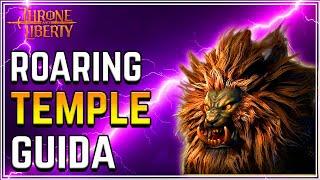 Throne and liberty Roaring Temple dungeon guide