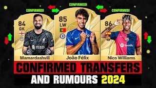 FIFA 25  NEW CONFIRMED TRANSFERS & RUMOURS  ft. Joao Felix Mamardashvili Nico Williams... etc