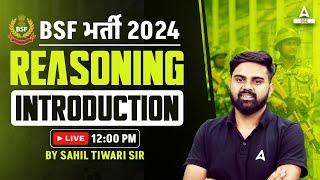 BSF Classes 2024  BSF HCM & ASI Reasoning Class 2024 by Sahil Tiwari  Introduction