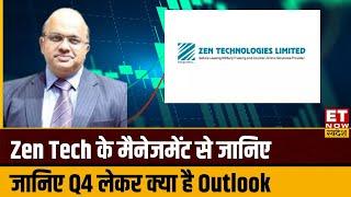 Zen Technologies के कैसे रहे Q4 Results जानिए कंपनी के MD Ashok Atluri का Outlook। ETNS