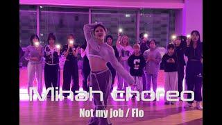 의정부 댄스학원   Minah choreo  Not my job  Flo 
