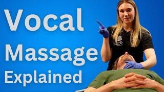 Vocal Massage Explained by Performing Arts Specialist