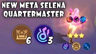 SUPER EASY BUT OP COMBO SELENA QUARTERMASTER  ONE SHOT MUKBANG  MAGIC CHESS BEST SYNERGY