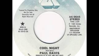 Paul Davis - Cool Night 1981
