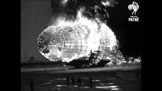 Hindenburg Disaster - Real Footage 1937  British Pathé