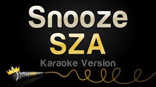 SZA - Snooze Karaoke Version