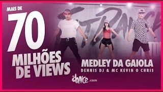 Medley da Gaiola - Dennis DJ & MC Kevin o Chris  FitDance TV Coreografia Dance Video