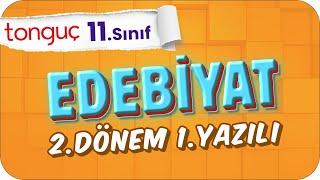 11.Sınıf Edebiyat 2.Dönem 1.Yazılıya Hazırlık  #2024