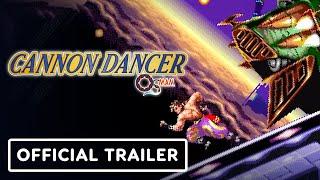 Cannon Dancer Osman - Official Launch Trailer