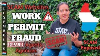 Work Permit Fraud Luxembourg  Fraud Agency  Scam Websites  Work Visa Luxembourg Malayalam